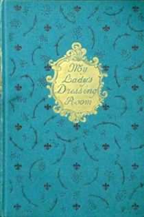 My Lady’s Dressing Room