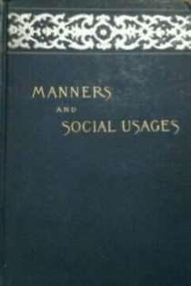 Manners and Social Usages