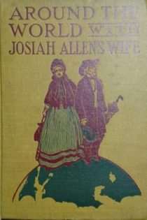 Around the World with Josiah Allen’s Wife