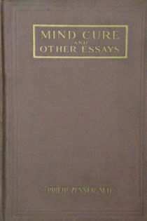 Mind Cure and Other Essays