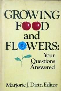 Growing Food and Flowers