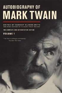 Autobiography of Mark Twain, Volume 1