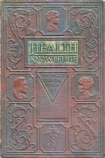 Health Knowledge, Volume I