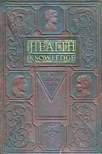 Health Knowledge, Volume II
