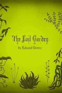 The Evil Garden