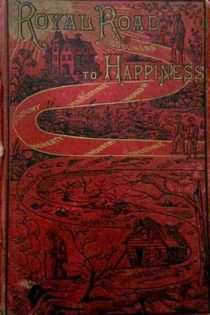 Royal Road to Happiness