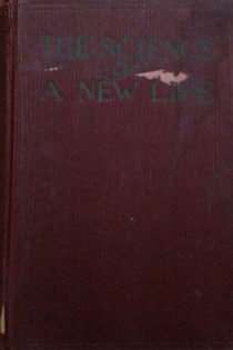 The Science of a New Life