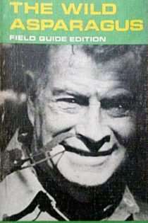 Stalking the Wild Asparagus