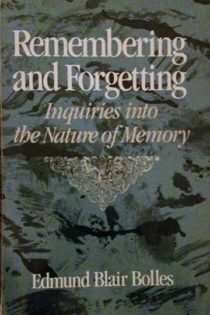 Remembering and Forgetting