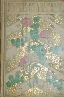 Reveries of a Bachelor