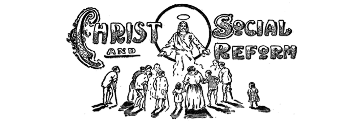 Christ and Social Reform