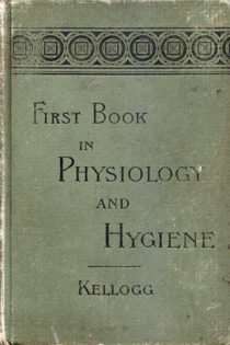 First Book in Physiology and Hygiene