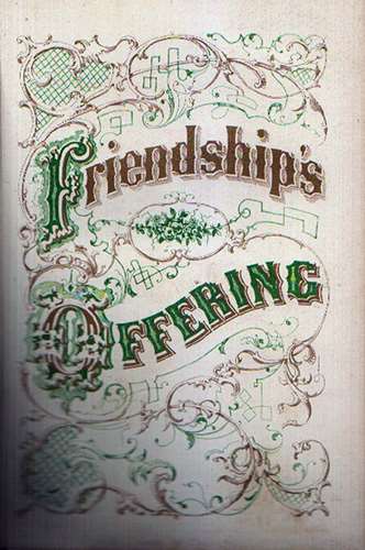Friendship’s Offering | A Cabinet for the Curious