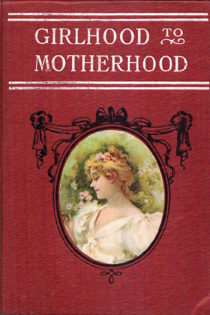 Girlhood to Motherhood