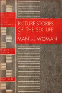 Picture Stories of the Sex Life of Man and Woman