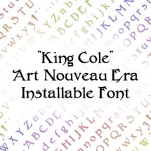 Installable Font King Cole Penwork | Vintage Art Nouveau Era Uppercase & Lowercase Letters, Numbers, Punctuation Calligraphy OTF TTF