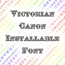 Installable Font Victorian Canon Ornamental | Vintage Hand-Drawn Uppercase & Lowercase Serif Letters, Numbers, Punctuation OTF TTF