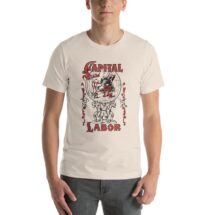 Workers T-Shirt: Capital and Labor | Unisex Socialism Leftist Shirt, Retro Communist, Socialist, Communism, Anti-Capitalist, pro-Union Gift