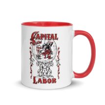 Capital and Labor, Socialist Ceramic Mug, Red Inside | Edwardian Socialism, Retro Communist, Anti-Capitalist, Pro-Labor, Leftist Gift