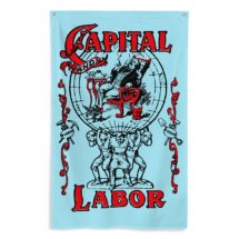Workers Flag: Capital and Labor | 5 x 3 foot Flag Communist Socialist Leftist Retro Anti-Capitalist Pro-Worker Pro-Labor