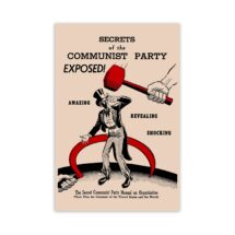 Secrets of the Communist Party Exposed! Poster, Retro Red Scare Reproduction, Hammer and Sickle, Uncle Sam Communism Leftist Art Unframed