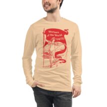 Leftist Long Sleeve T-Shirt: Workers of the World, Unite! | Unisex Walter Crane Style, Retro Socialist Anti-Capitalist Pro-Labor