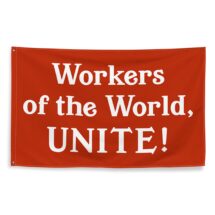 Workers Flag: Workers of the World, Unite! 3×5 Foot Retro Socialist, Leftist, Anti-Capitalist, Communist, Pro-Union, Pro-Worker Banner