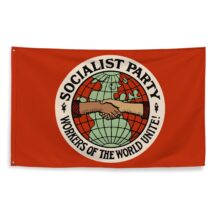 Socialist Flag: Socialist Party | Workers of the World Unite | Retro Edwardian 3×5 foot Flag Socialism, Leftist, Pro-Worker