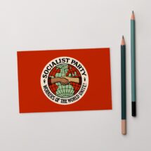 Socialist Party 4×6 Postcard Workers of the World Unite | Retro Edwardian Socialism Flat Card, Leftist Small Gift, Small Art Print