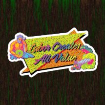 Labor Creates All Value Vinyl Sticker | Retro 80s Style Communist Socialist Pro-Labor Anti-Capitalist, Small Gift